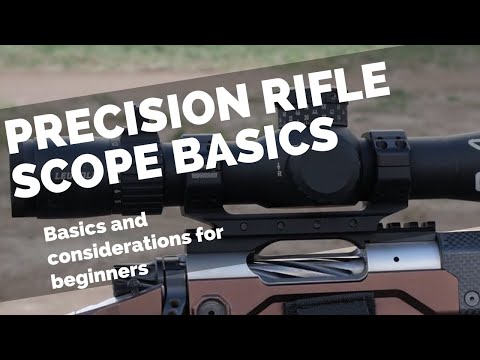 Long Range rifle scope basics