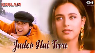 Download lagu Jadoo Hai Tera Hi Jadoo Hai | Ghulam | Aamir Khan, Rani Mukherji |Kumar Sanu, Alka Yagnik |90's Hits mp3 Download lagu Jadoo Hai Tera Hi Jadoo Hai | Ghulam | Aamir Khan, Rani Mukherji |Kumar Sanu, Alka Yagnik |90's Hits mp3
