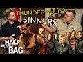 Half In The Bag Sinners And Thunderbolts