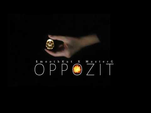 SMOOTHCUT ft. Master G - O P P O Z I T (Official Audio)