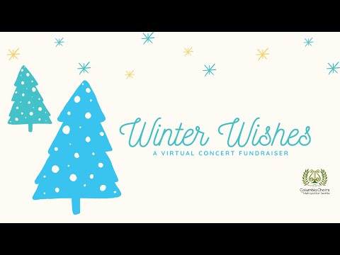 Winter Wishes: A Virtual Concert Fundraiser