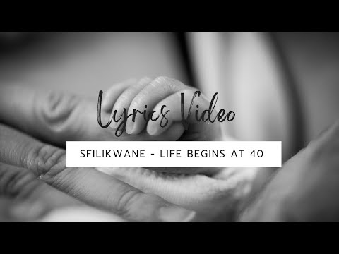 FSL 35. Sfilikwane & Adubs Dokotela - Life Begins At 40 (Official Lyrics Video)