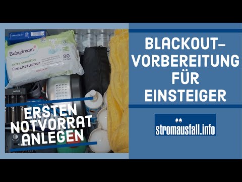 Stromausfall-Vorbereitung für Einsteiger | Ersten Notvorrat für den Blackout einfach anlegen