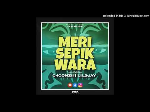 Meri Sepik Wara(2021)-C4Conzii ft Lil2Jay(Lzp music)Prodz By.DrDoxx