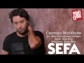 Sefa - Caymaya Meyilliyim (Official Audio)