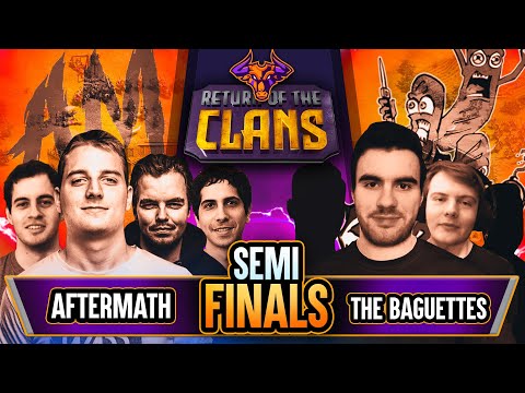 Aftermath vs The Baguettes RETURN OF THE CLANS INSANE SEMIFINAL #2