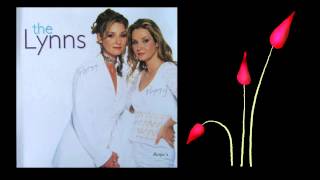 The Lynns  - &quot;I ain&#39;t Been Cheating Long As You&quot;