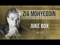 Zia Mohyeddin Vol 20 Juke-Box | @ZiaMohyeddinShow   | #video