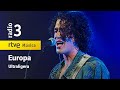 Ultraligera - “Europa” | Conciertos de Radio 3