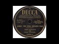 Decca 23568 A – Jimmy, The Well Dressed Man - Jimmy Durante with Eddie Jackson