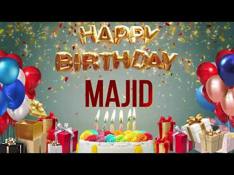 Majid - Happy Birthday Majid