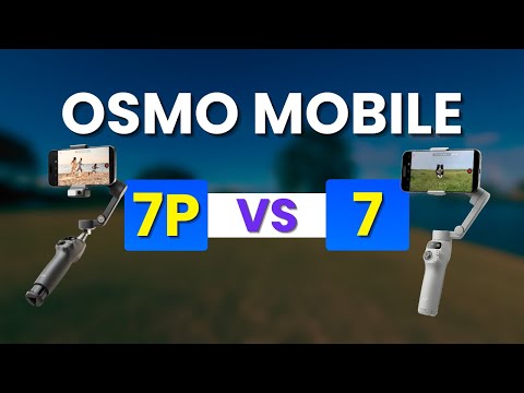 DJI Osmo Mobile 7P vs 7 - The REAL Differences You Need to Know!