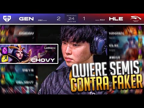 CHOVY QUIERE SEMIS CONTRA FAKER!! JUEGA SU MEJOR LEBLANC 😥// GEN vs HLE Highlights game 4