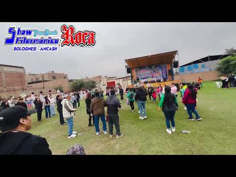 PASACALLE LA DESPEDIDA LA GRAN BANDA SHOW FILARMONICA ROCA - BOLOGNESI ANCASH