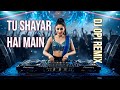 Tu Shayar Hai Main Teri Shayari Dj Opi Remix Romantic Songs Hindi Edm Remix Dj Song