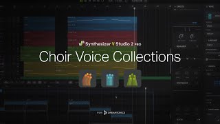 Synthesizer V Choir Voice Collections: Launch Video