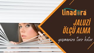 Jaluzi Perde Ölçüsü Nasıl Alınır? linadora.com