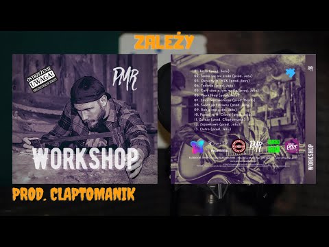 PMR - Zależy / Official Listening (prod. Claptomanik)