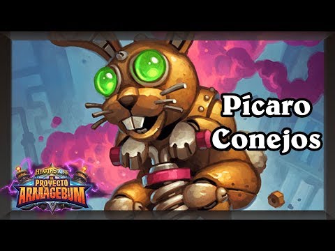 Pícaro Conejos, mejor que los Jades [Hearthstone]