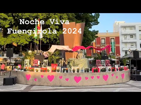 Noche Viva  Fuengirola August 2024(Night of cultural)