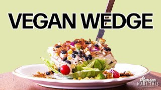 Easy Vegan Wedge Salad: 2 Ways + Guilt-Free Plant-Based Ranch Dressing - Everything + BBQ Black Bean