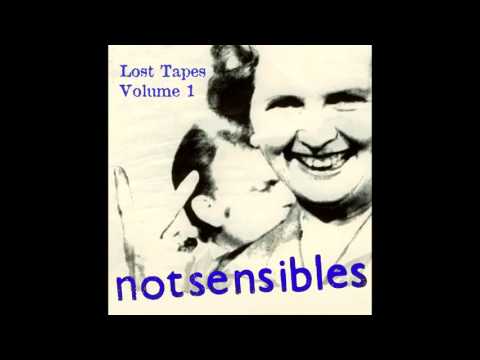 NOTSENSIBLES - Sick of Being Normal