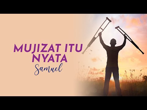 SAMUEL AFI - MUJIZAT ITU NYATA