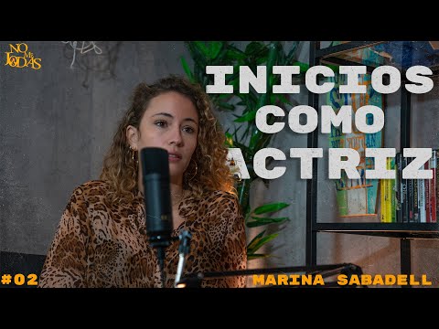 ¿Cómo se empieza a ser actor? - Esta es la historia de Marina Sabadell