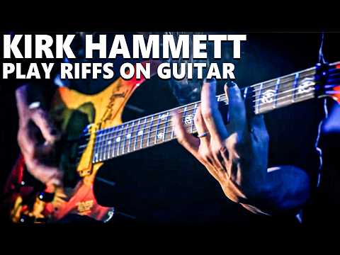 Kirk Hammett Play Riffs on His Guitars (Compilation)