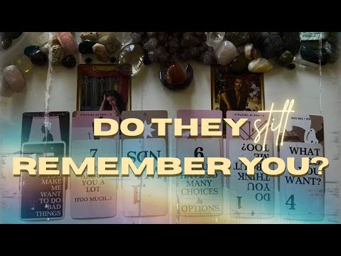 💭 Do They Still Remember You? 💘 No Contact Reading For Romantic AND Platonic Connections 🔮☄️