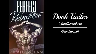 Perfect Redemption - Book Trailer, Claudia Tan