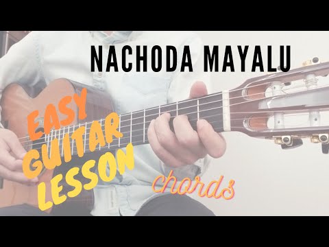 nachoda mayalu - Anmol Gurung - Guitar lesson | chords