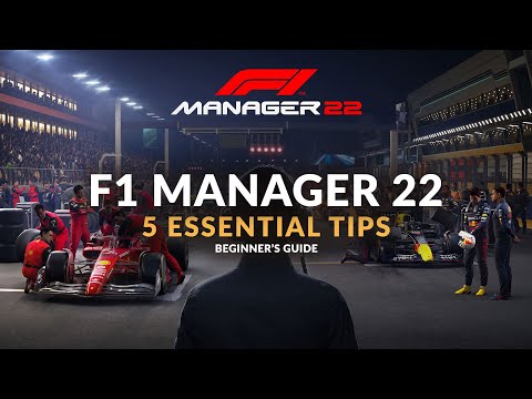 F1 MANAGER 22 | 5 Essential Tips Before you Start (Beginner's Guide)