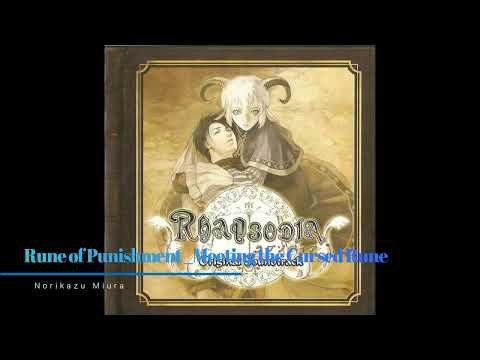 Rhapsodia Original Soundtrack - Rune of Punishment  ~ Meeting the Cursed Rune ~