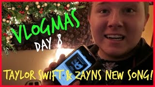 TAYLOR SWIFT & ZAYNS NEW SONG | VLOGMAS