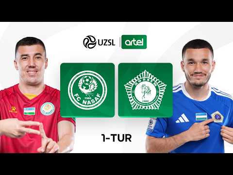 Nasaf — Xorazm. O‘zbekiston Superligasi 1-tur