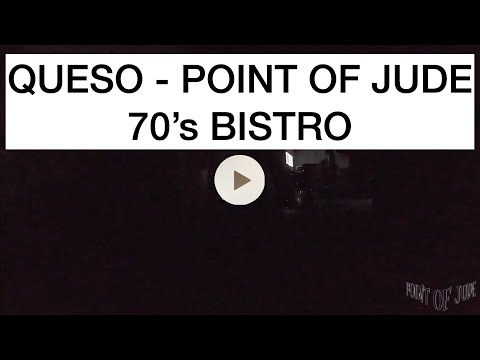 Queso [Live at 70's Bistro - Full Show] (High Quality)