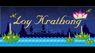 Loy Krathong 2018 Video