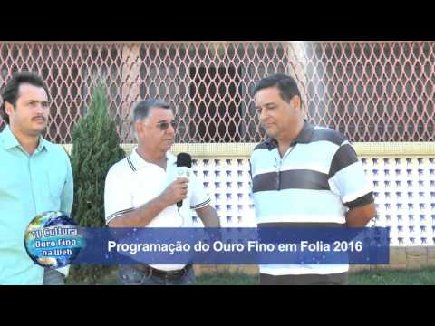Programação oficial do Carnaval Ouro Fino em folia 2016