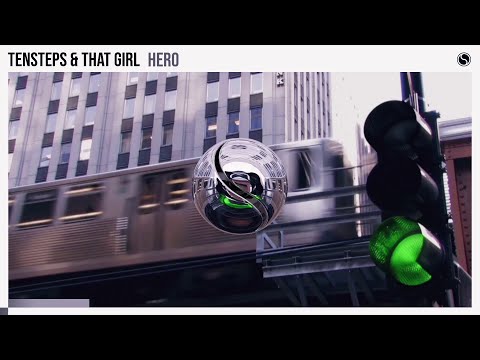 Tensteps & That Girl - Hero [Extended Mix]