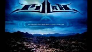 Pillar - Bring me down