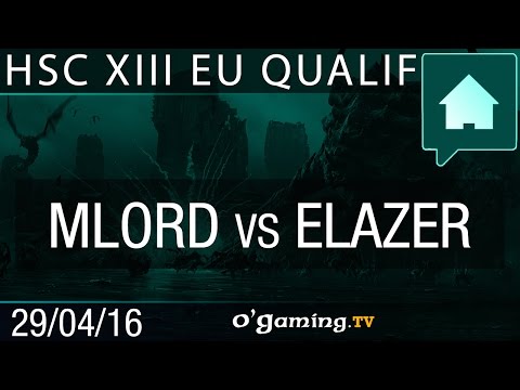 MarineLorD vs Elazer - HomeStory Cup XIII - Qualifier EU #1