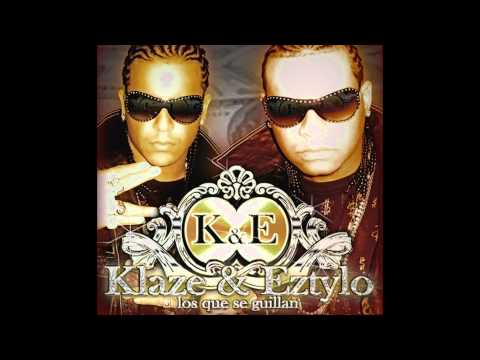 Klaze y Eztylo - Arrebatao ( Original HQ )