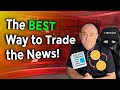 The BEST Way to Trade the News! (Forex Strategy That Works)