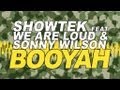 Showtek Feat We Are Loud & Sonny Wilson ...