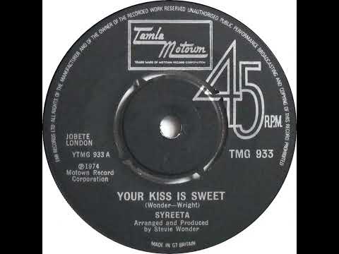 UK New Entry 1975 (19) Syreeta - Your Kiss Is Sweet