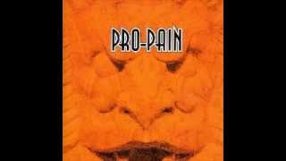 Pro-Pain - Don&#39;t Kill Yourself to Live
