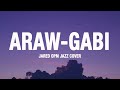 Araw-Gabi - Regine Velasquez (OPM Jazz Cover by Jared) (Lyrics)