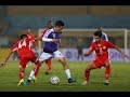 Hanoi FC 10-0 Naga World (AFC Cup 2019 : Group Stage)