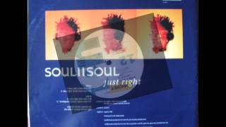 Soul II Soul - Just Right ''Club Mix''